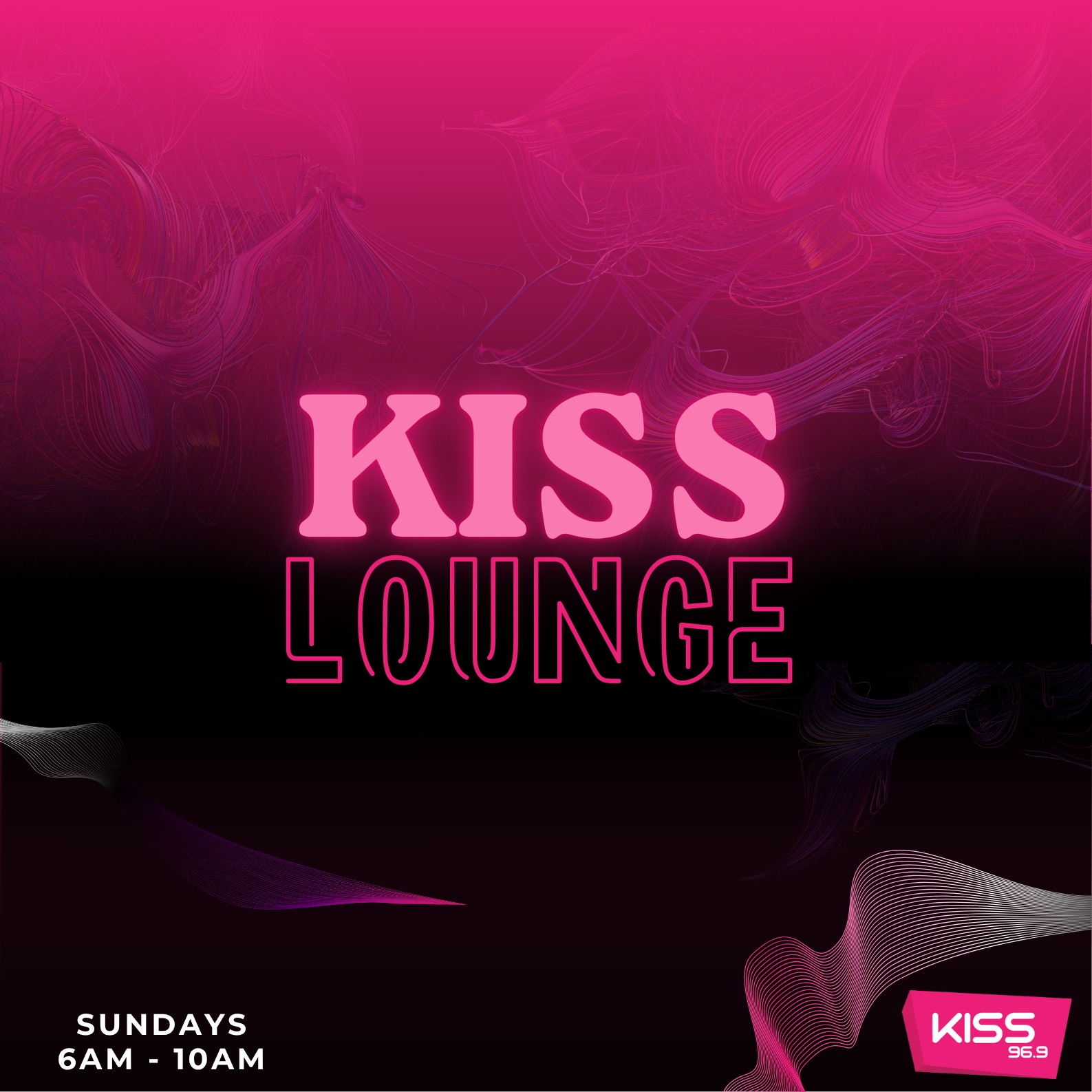 Kiss Lounge — Sundays 6AM – 10AM